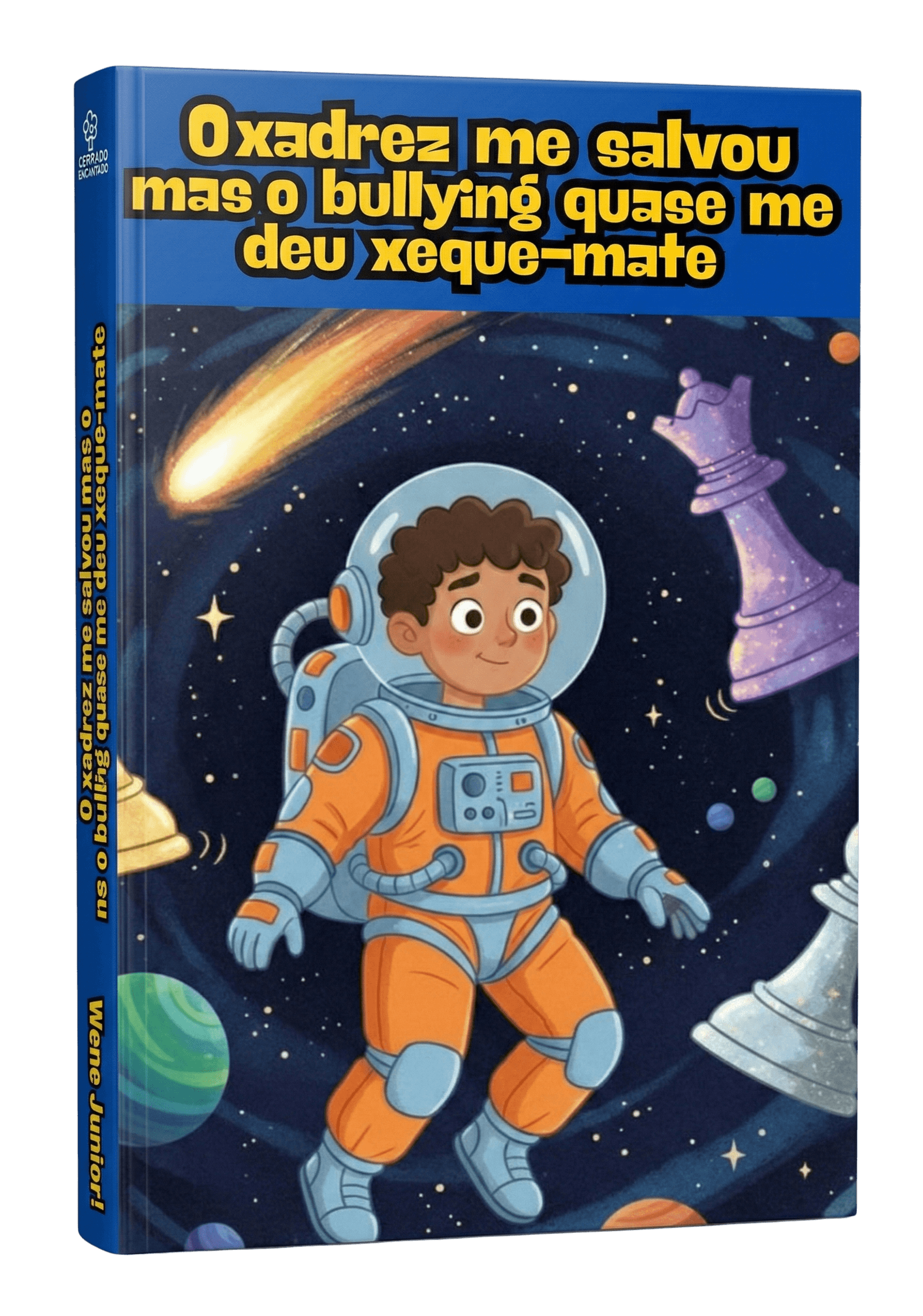 Capa do livro O Xadrez me Salvou mas o Bullying quase me Deu Xeque-mate